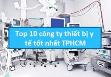 Top 10 công ty thiết bị y tế tốt nhất TPHCM