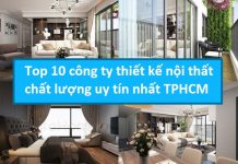 Top 10 công ty thiết kế nội thất chất lượng uy tín nhất TPHCM