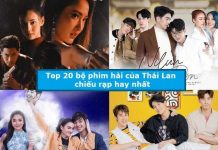 Top 20 bộ phim hài của Thái Lan chiếu rạp hay nhất