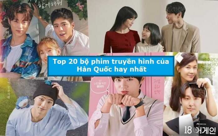 Top 20 bộ phim truyền hình của Hàn Quốc hay nhất