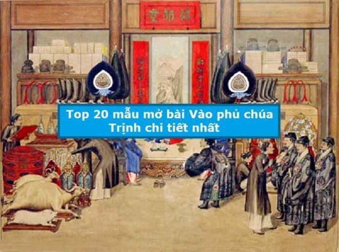 Top 20 mẫu mở bài Vào phủ chúa Trịnh chi tiết nhất